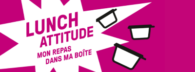 SOUTENEZ LA LUNCH ATTITUDE !